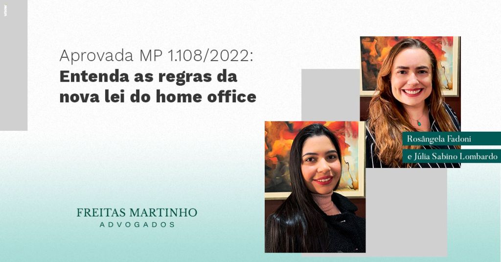 Aprovada MP 1.108/2022: Entenda as regras da nova lei do home office