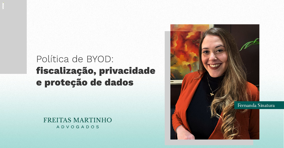 Política de BYOD: fiscalização, privacidade e proteção de dados
